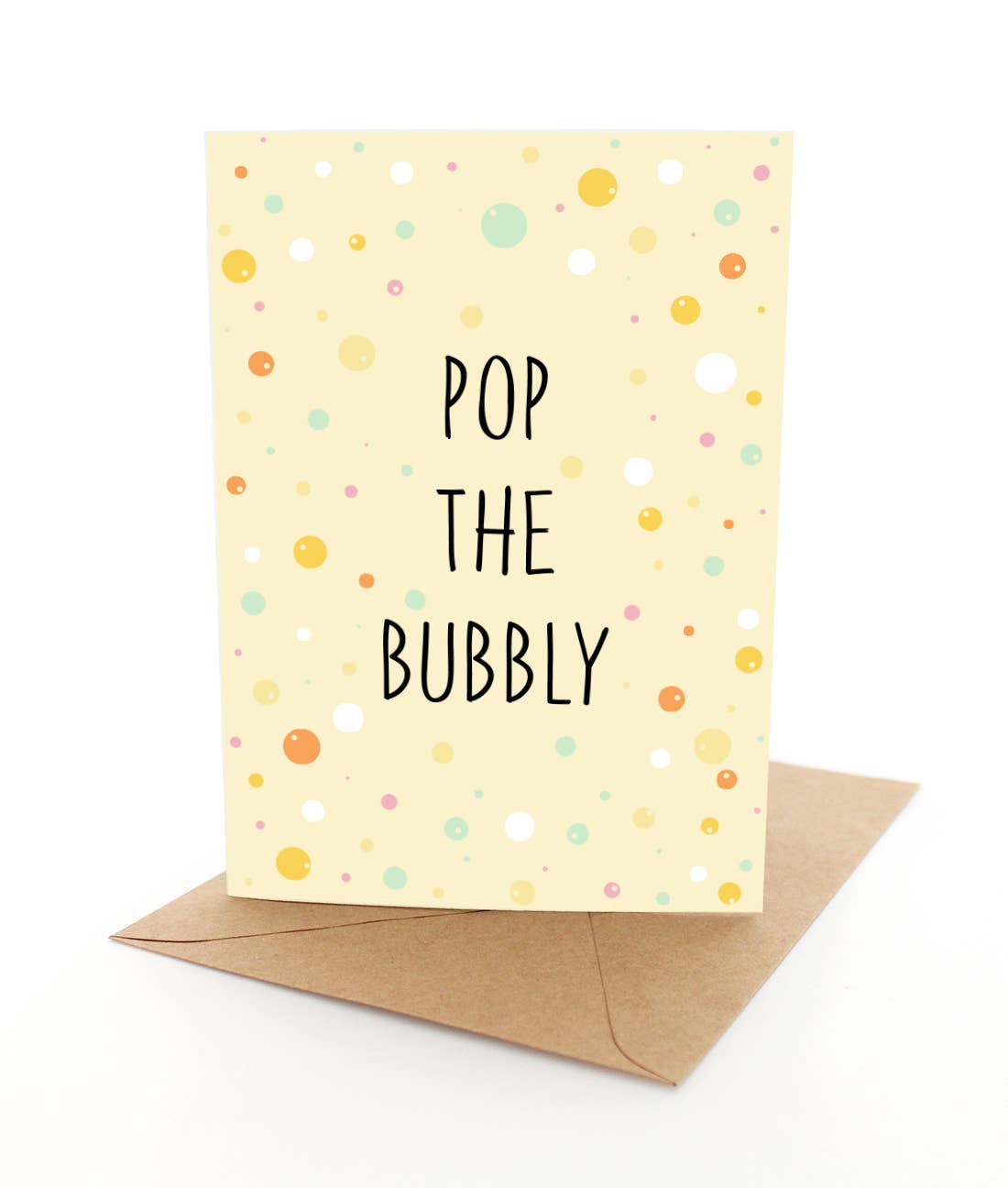 Pop the Bubbly - Greeting Card