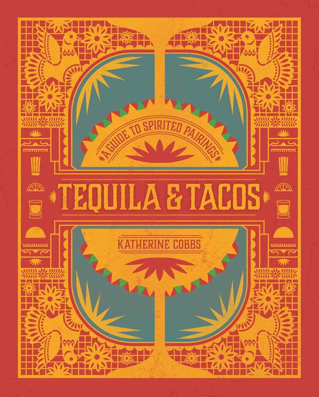 Book cover of 'Tequila & Tacos' with decorative elements on a red background